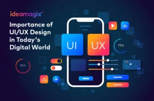 Importance of UI UX Design For Businesses